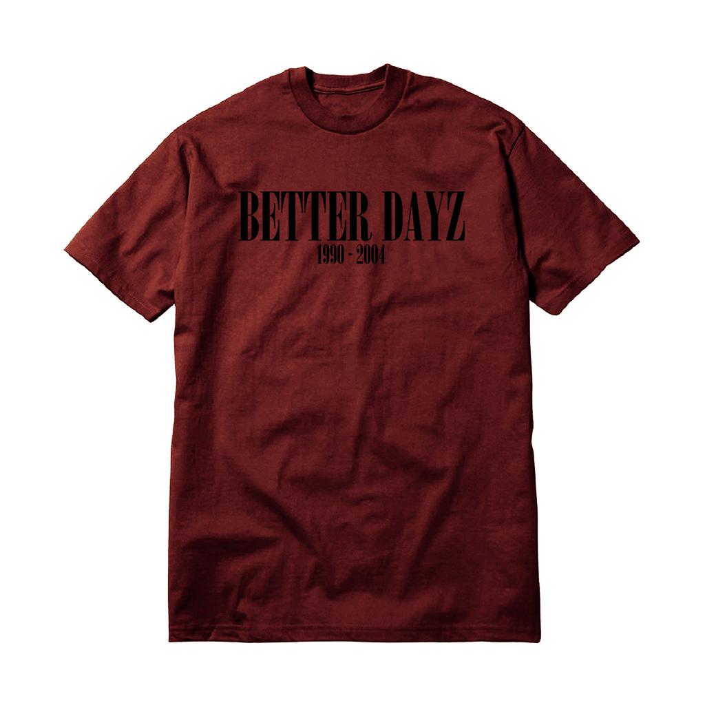 BETTER DAYZ T-SHIRT by MENACE