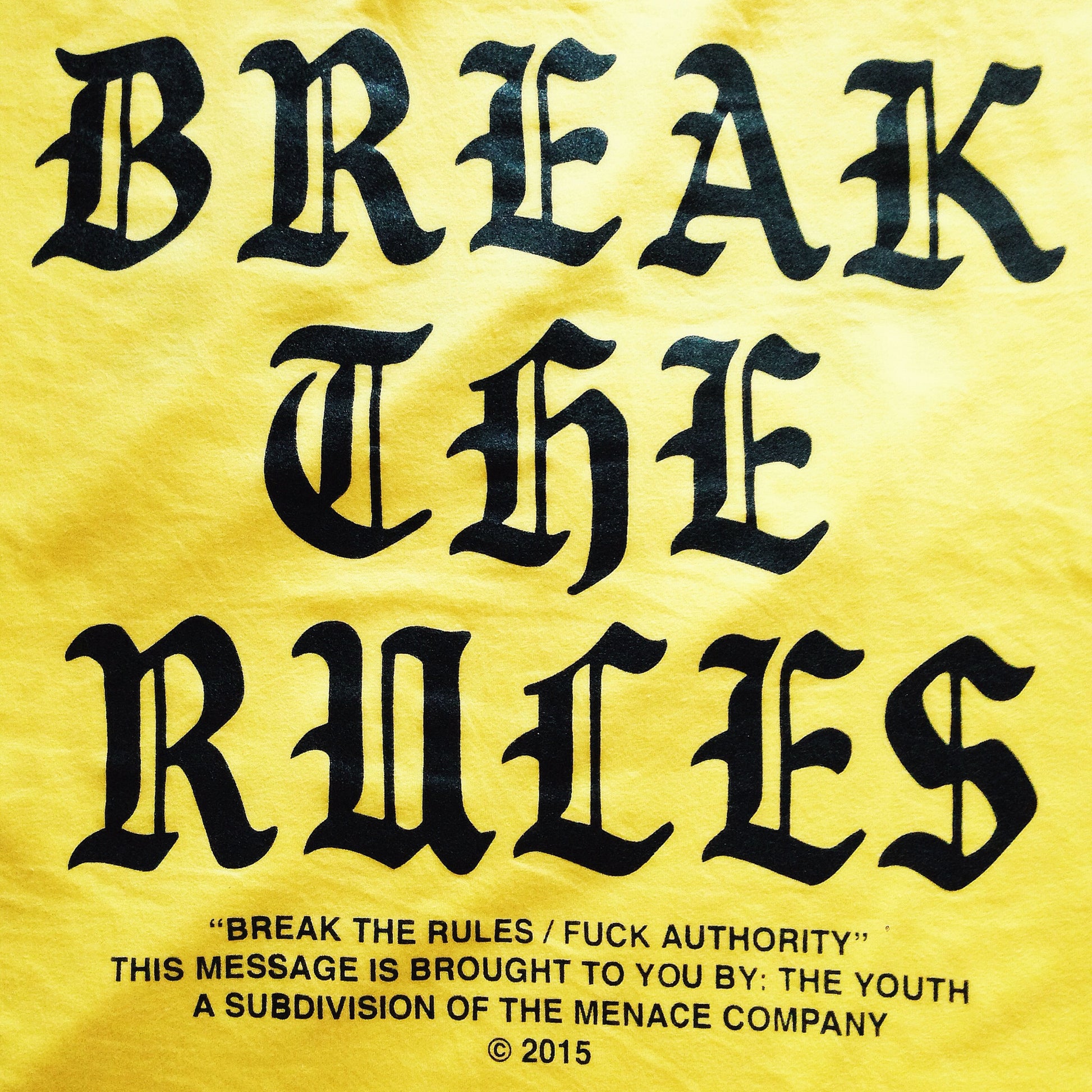 BREAK THE RULES T-SHIRT by MENACE