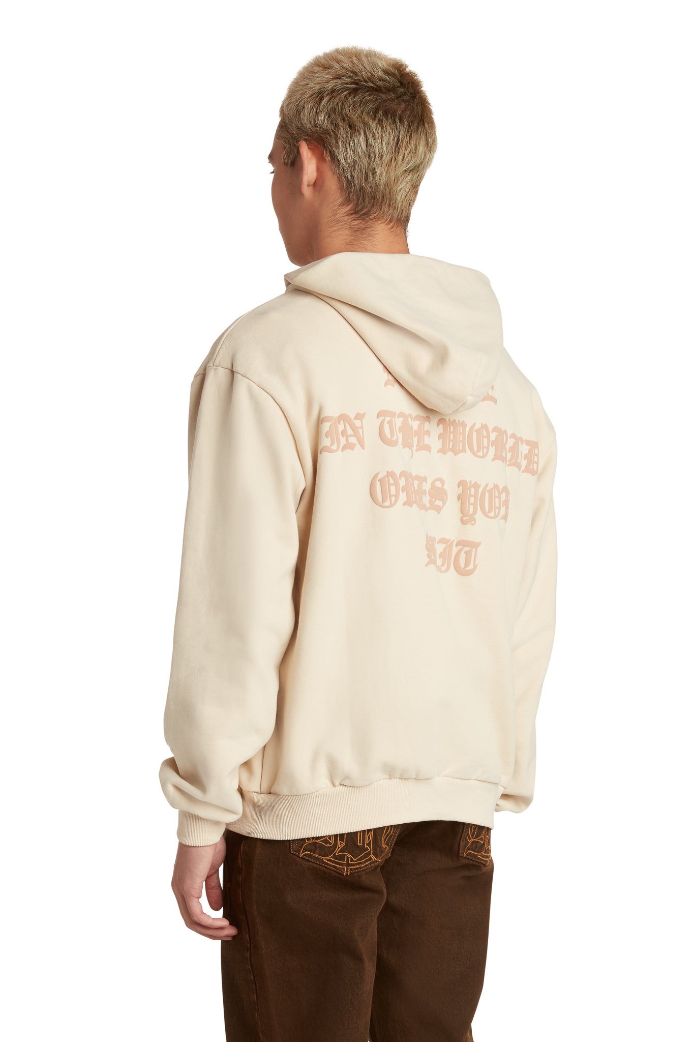 NO ONE IN THE WORLD OWES YOU SHIT ZIP-UP HOODIE