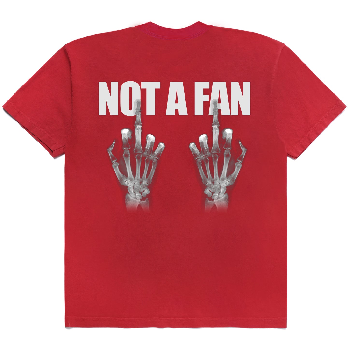 NOT A FAN T-SHIRT