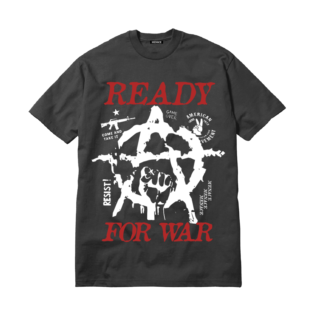 READY FOR WAR T-SHIRT by MENACE