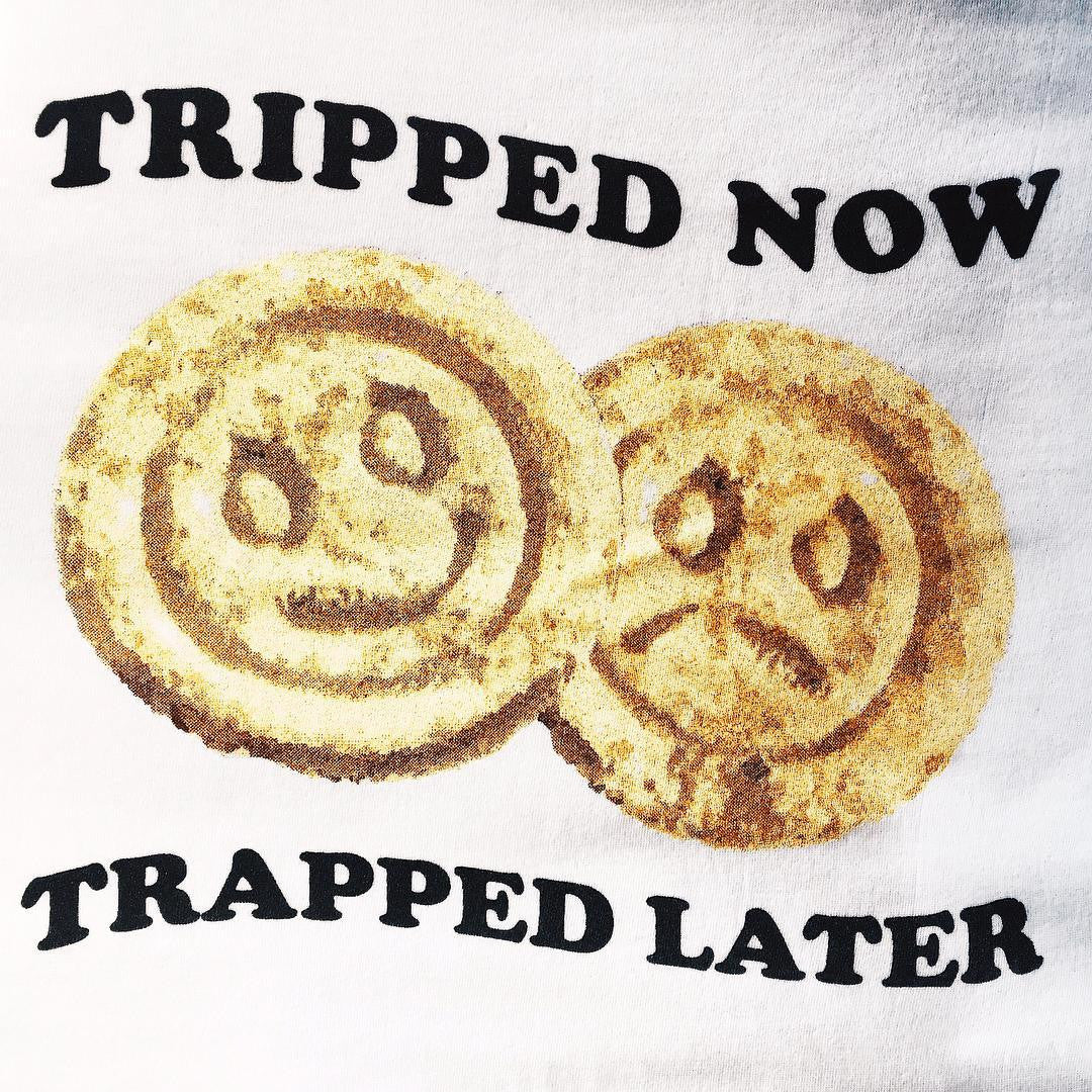 TRIPPED NOW, TRAPPED LATER T-SHIRT by MENACE